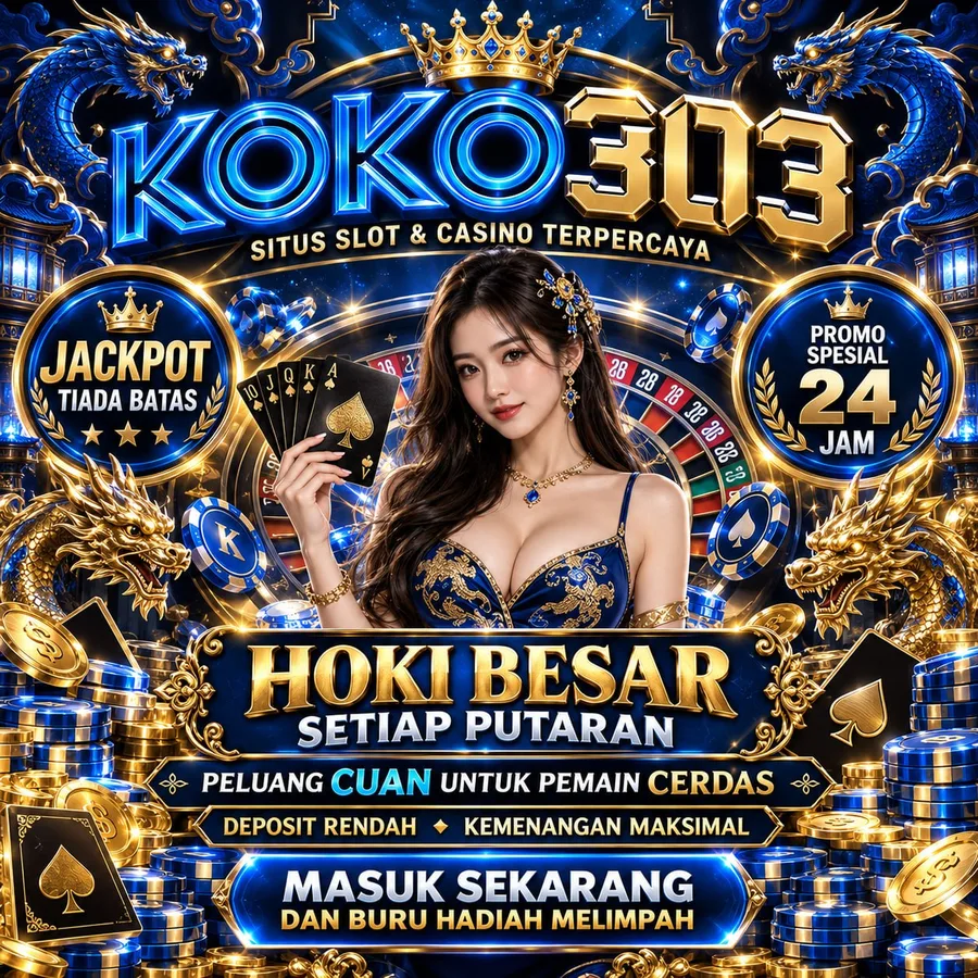 koko303 portal hiburan online tersertifikasi